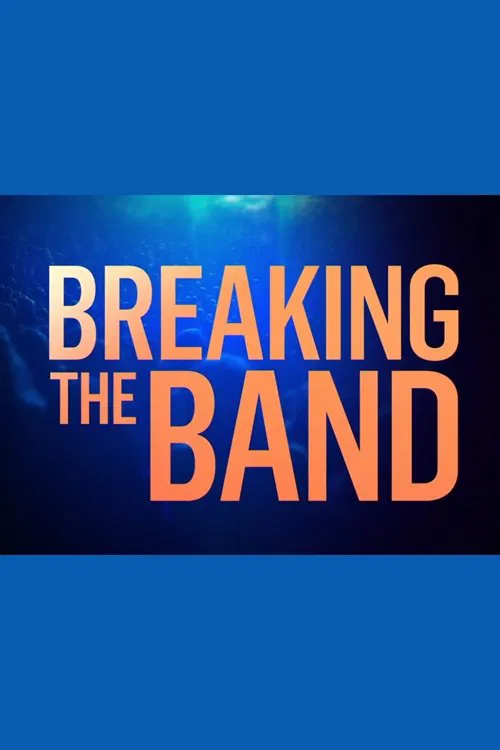 Breaking the Band постер