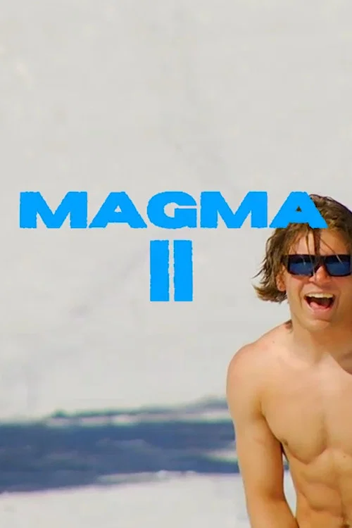 MAGMA 2 постер