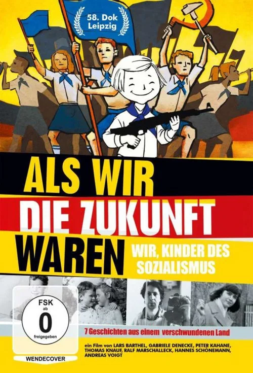 Als wir die Zukunft waren постер