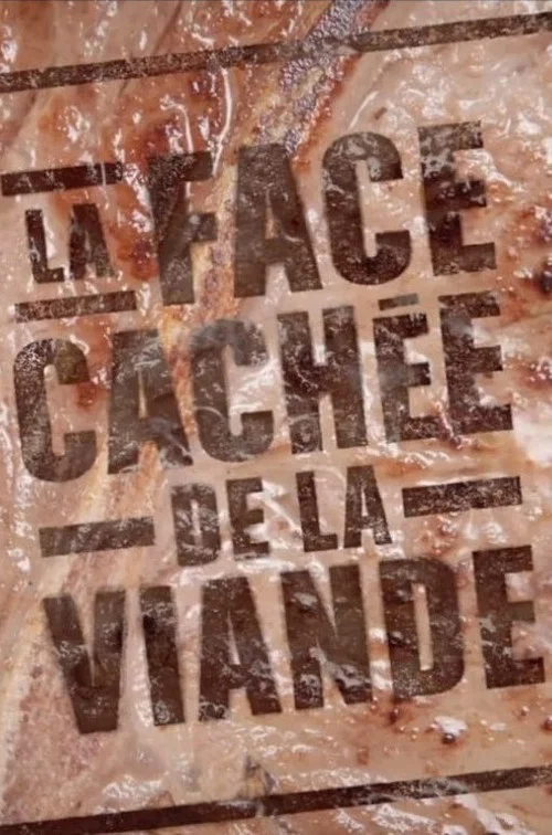 La face cachée de la viande постер