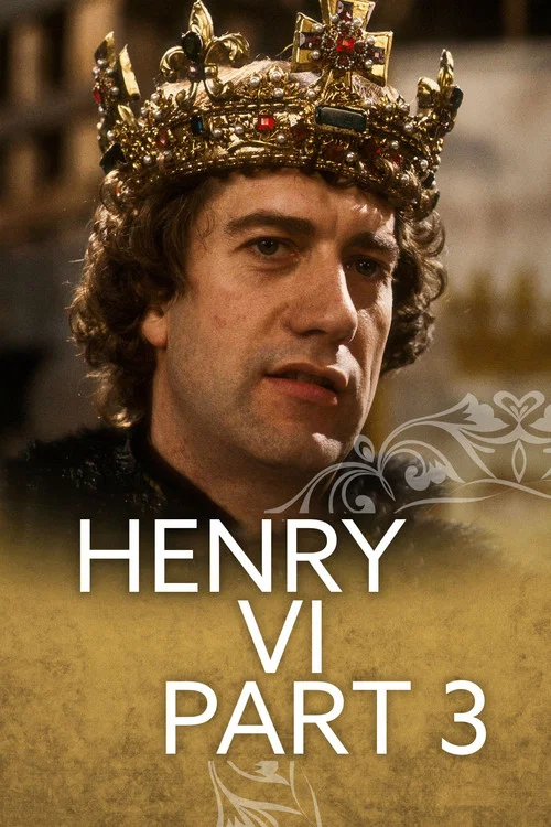 Henry VI Part 3 постер