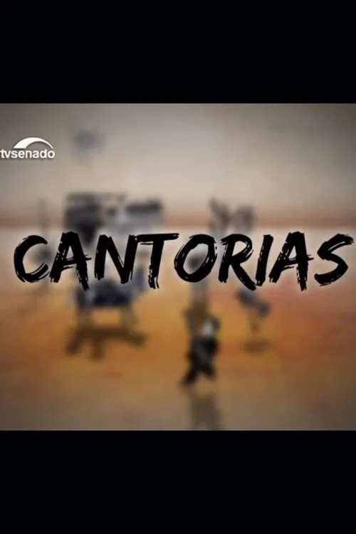 Cantorias постер