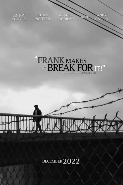 Frank Makes a Break For It! постер