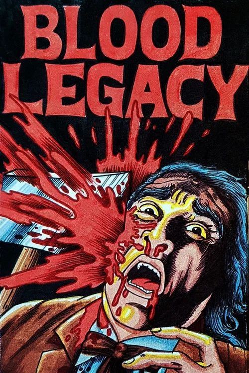Blood Legacy постер