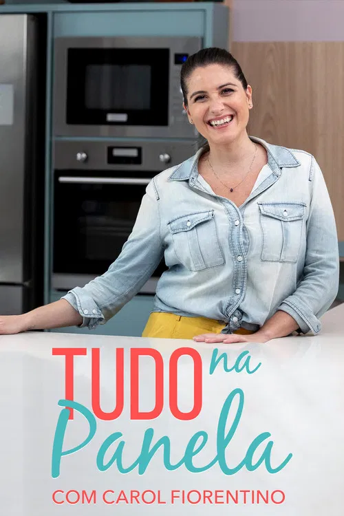 Tudo na Panela постер