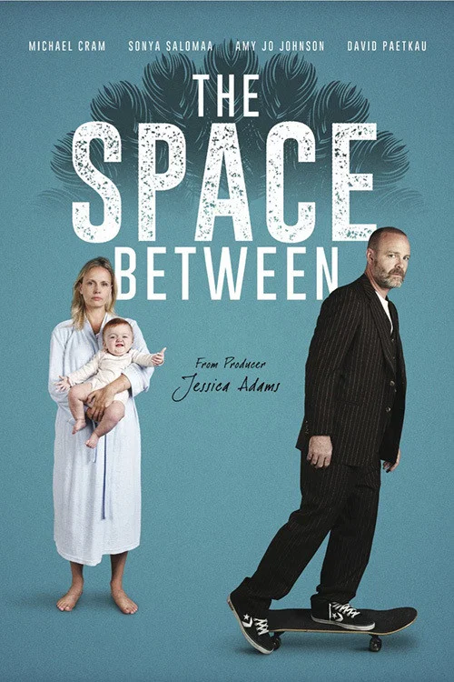 The Space Between постер