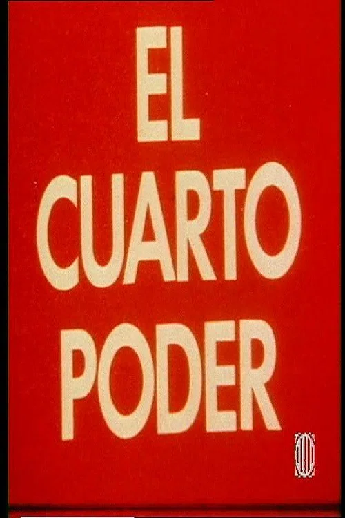 El cuarto poder постер
