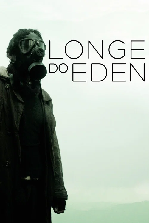 Longe do Éden постер