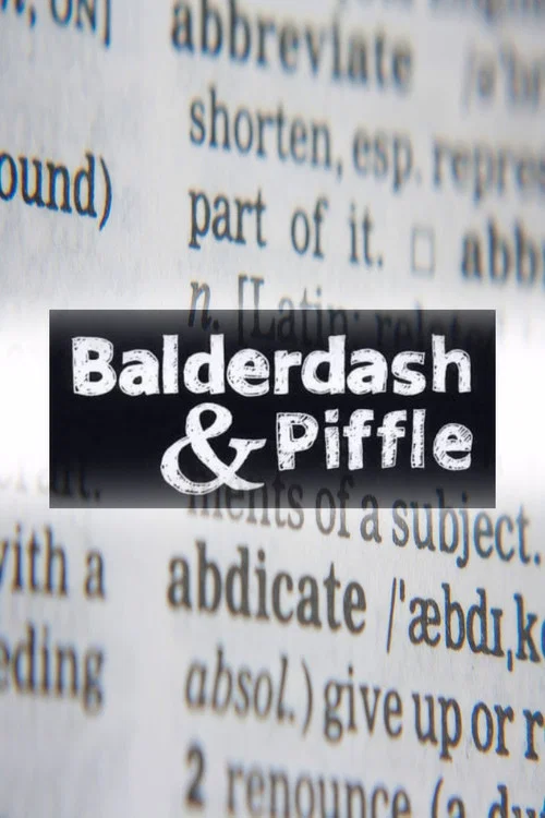 Balderdash and Piffle постер