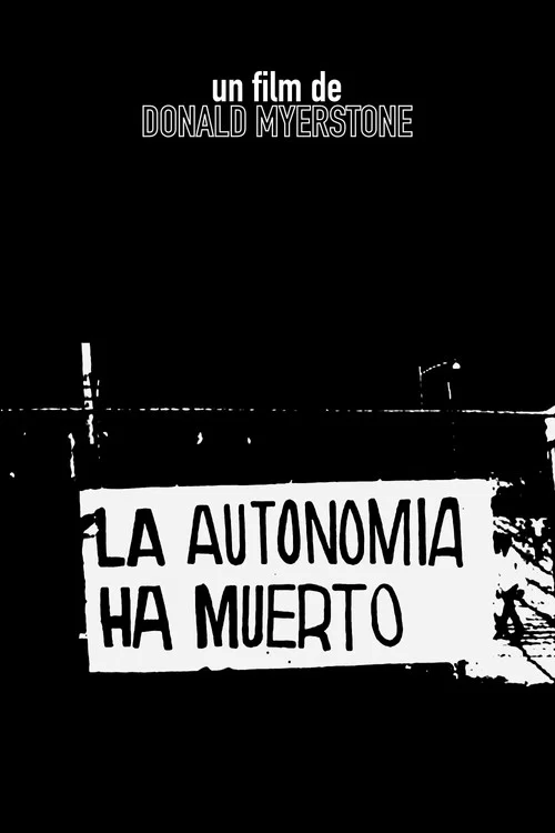 La autonomía ha muerto постер