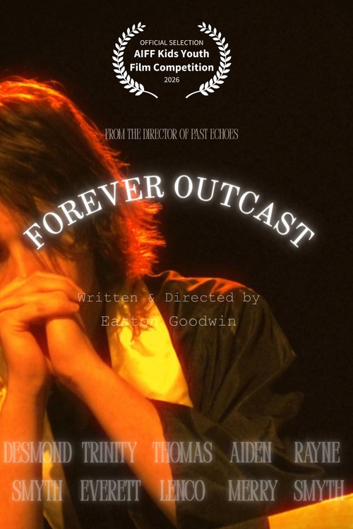 Forever Outcast постер