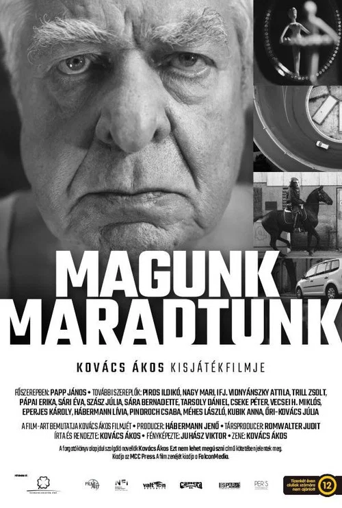 Magunk maradtunk постер