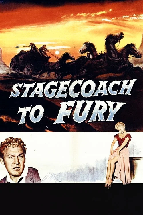 Stagecoach To Fury постер