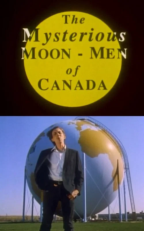 The Mysterious Moon-Men of Canada постер