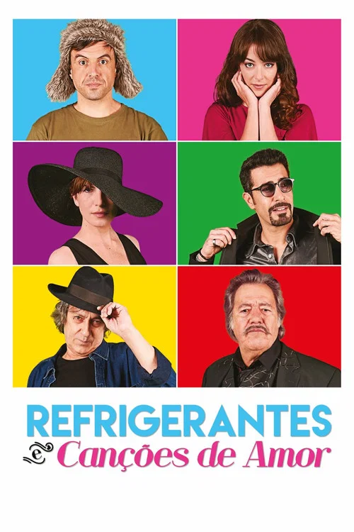 Refrigerantes e Canções de Amor постер