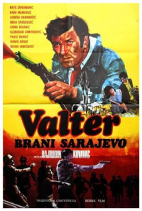 Valter brani Sarajevo постер