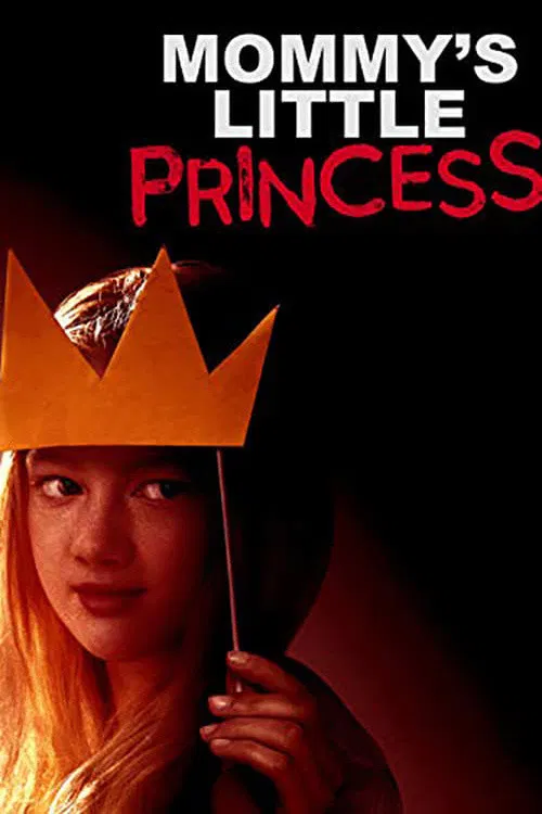 Mommy's Little Princess постер