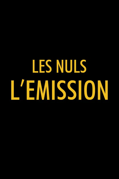 Les Nuls, l'émission постер