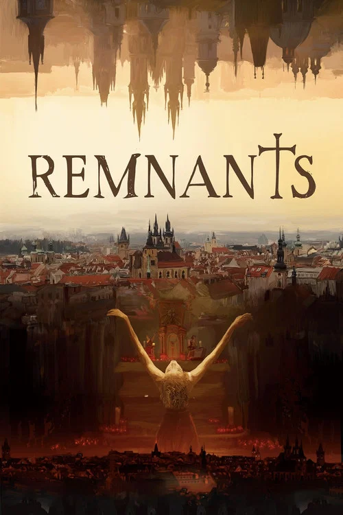 Remnants постер
