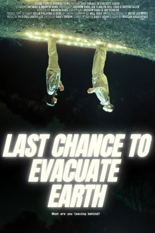 Last Chance to Evacuate Earth постер