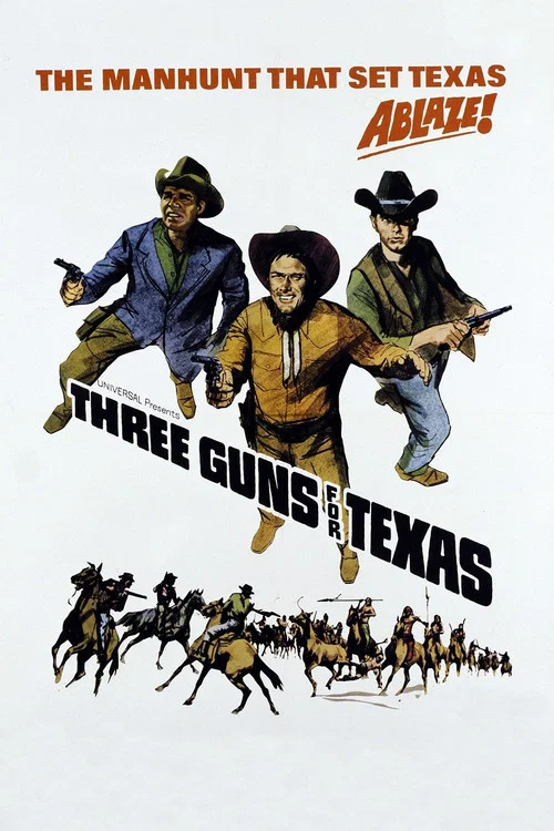 Three Guns for Texas постер