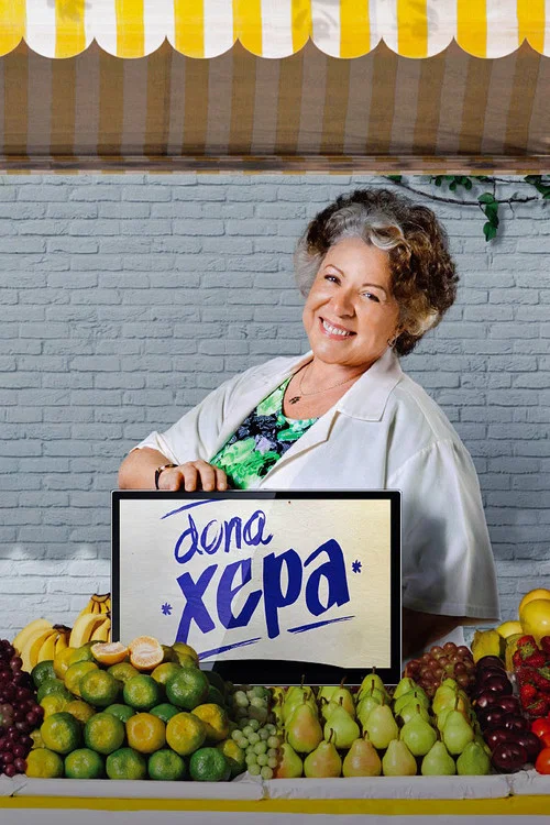 Dona Xepa постер