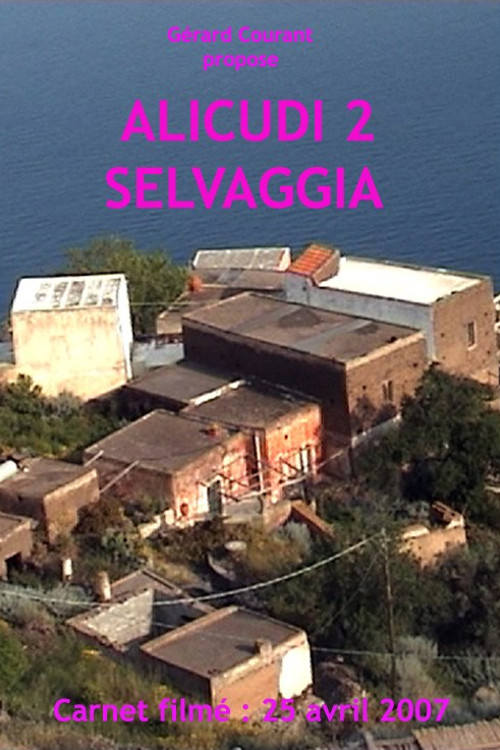 Alicudi 2 Selvaggia постер