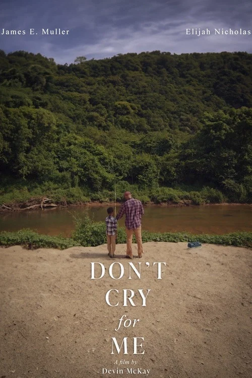 Don't Cry for Me постер