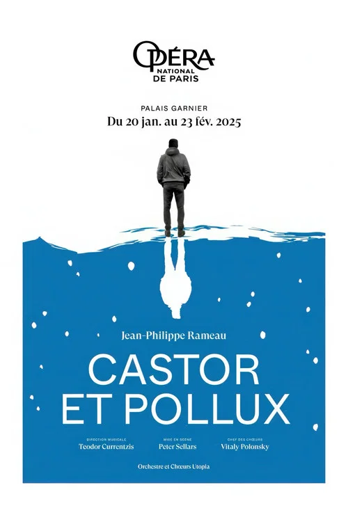 Opéra National de Paris : Castor et Pollux de Jean-Philippe Rameau постер