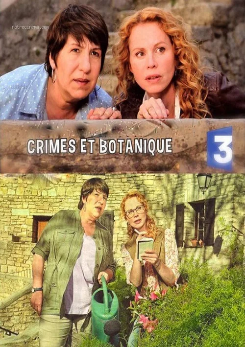 Crimes et Botanique постер
