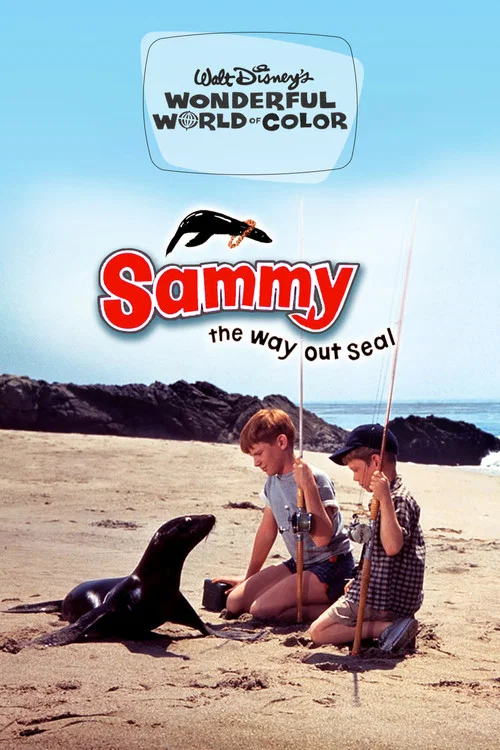 Sammy, the Way-Out Seal постер