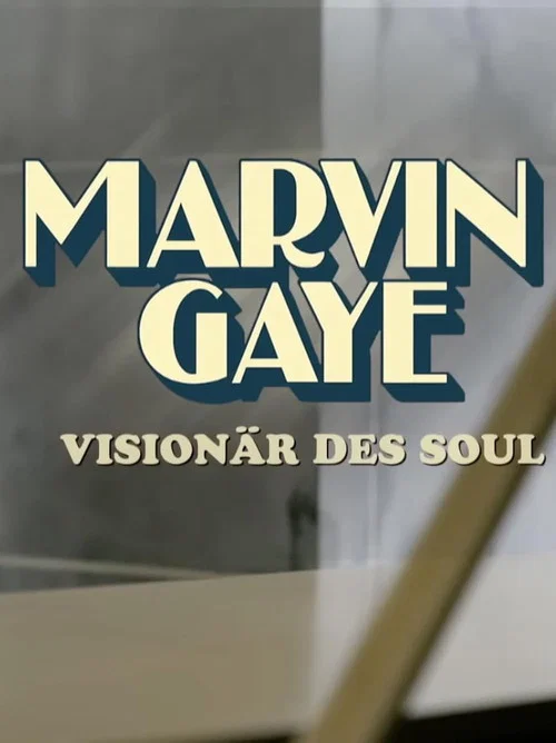 Marvin Gaye - Visionär des Soul постер