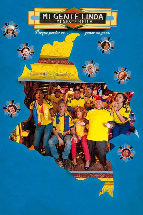 Mi gente linda, mi gente bella постер