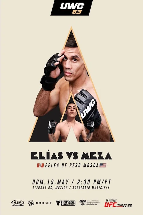 UWC 53: Elias vs. Meza постер
