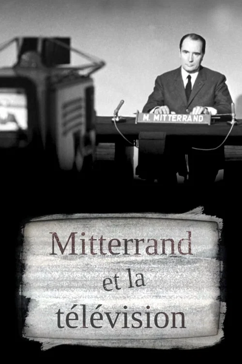 Mitterrand et la télé постер