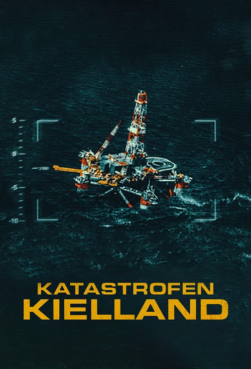Katastrofen Kielland постер