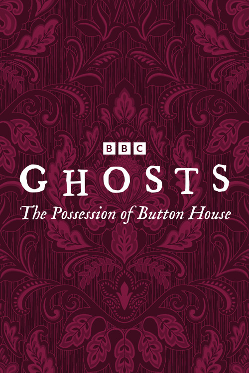 Ghosts: The Possession of Button House постер