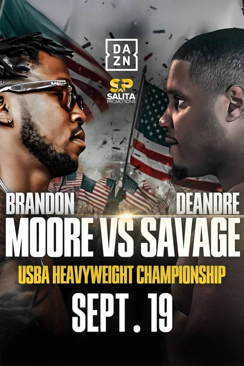 Brandon Moore vs. Deandre Savage постер