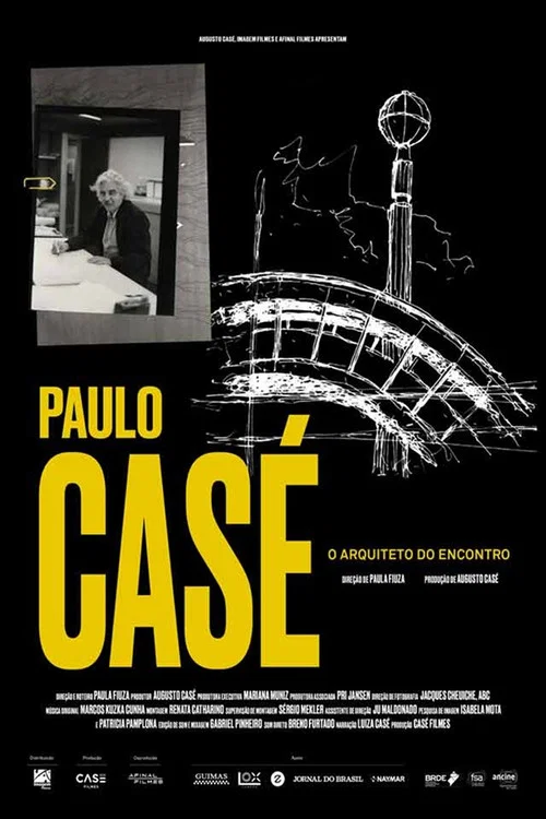 Paulo Casé - O arquiteto do encontro постер