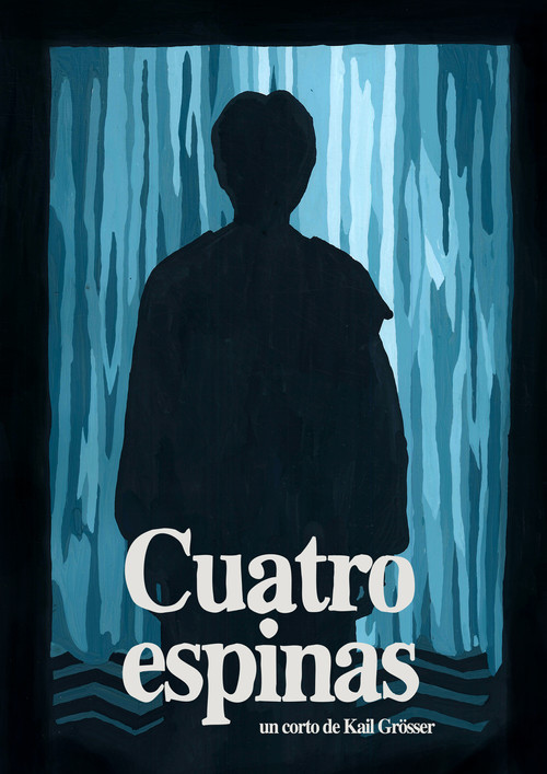Cuatro Espinas постер