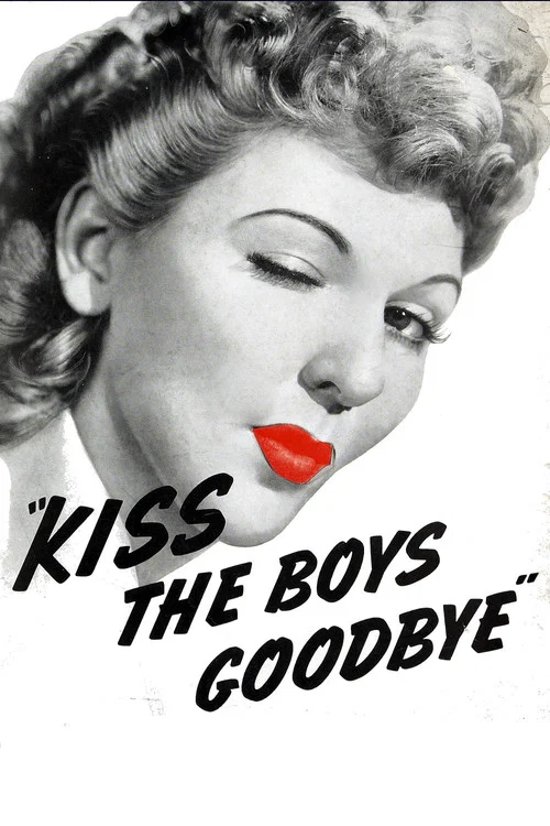 Kiss the Boys Goodbye постер