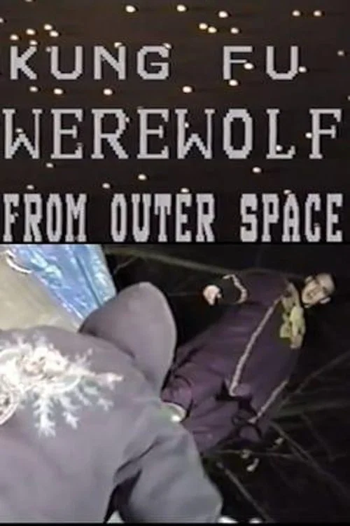 Kung Fu Werewolf from Outer Space постер