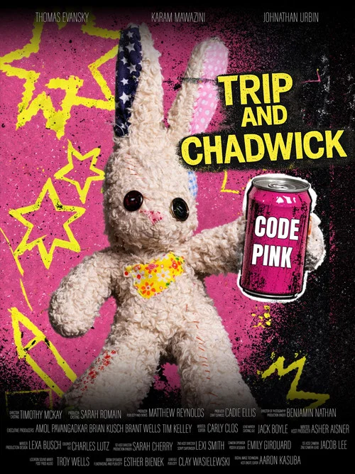 Trip and Chadwick: Code Pink постер