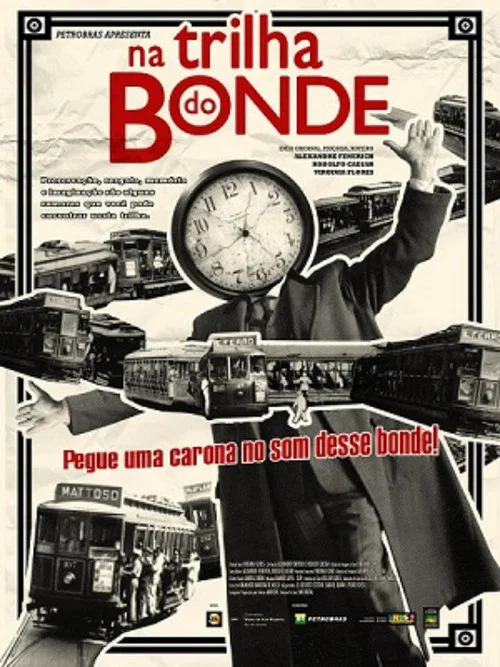 Na Trilha do Bonde постер
