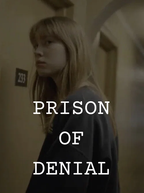 Prison of Denial постер