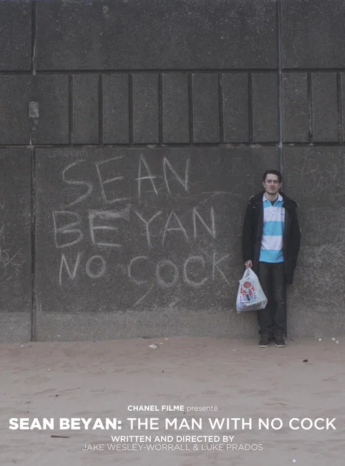 Sean Beyan: The Man With No Cock постер