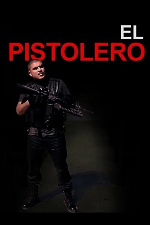 El Pistolero постер