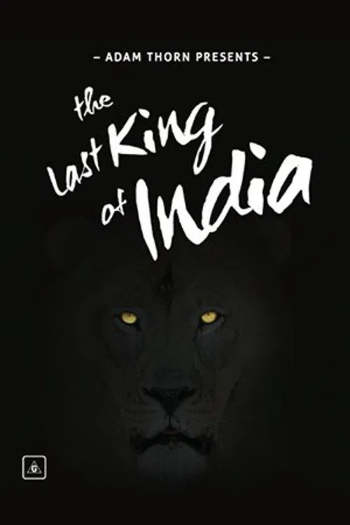 Adam Thorn Presents: The Last King of India постер