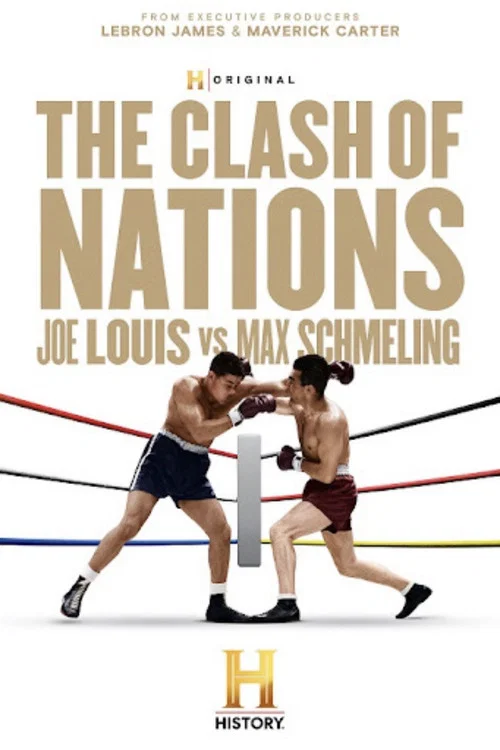 The Clash of Nations: Joe Louis vs. Max Schmeling постер