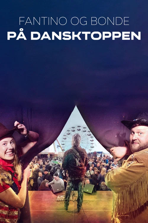Fantino og Bonde på Dansktoppen постер